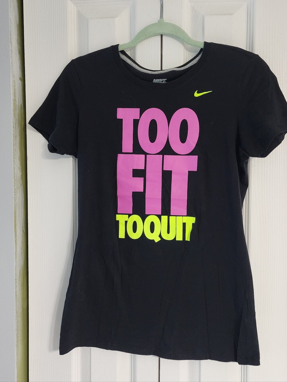 Nike Black Tee with Pink 'TOO FIT' and Neon Yellow 'TOO QUIT' Graphics Fitness